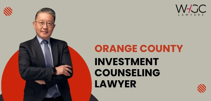 Orange County Investment Counseling Lawyer-image